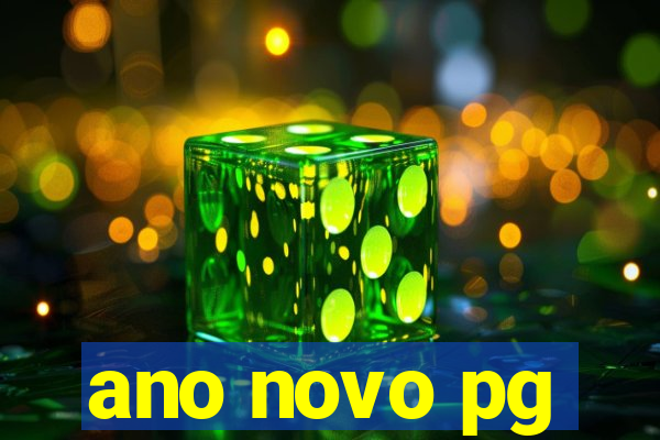 ano novo pg